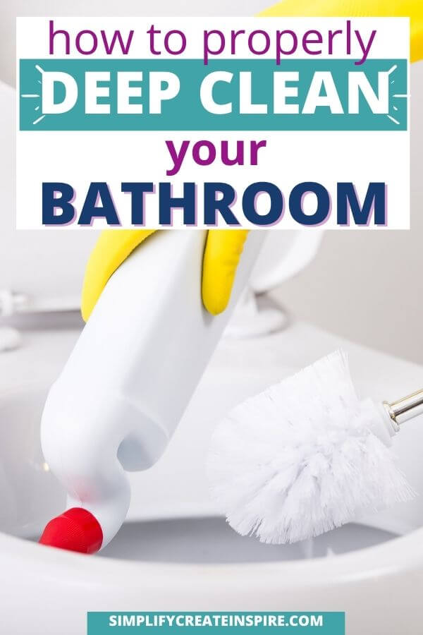 pinterest image - text reads how to deep clean your bathroom