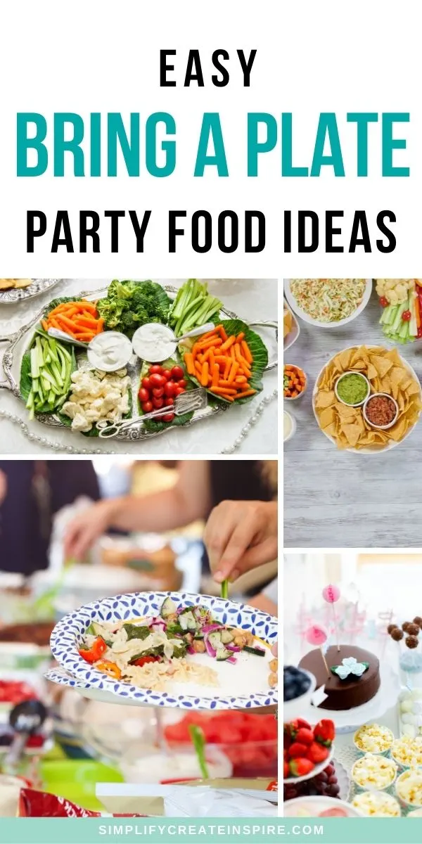 EAsy bring a plate party food ideas