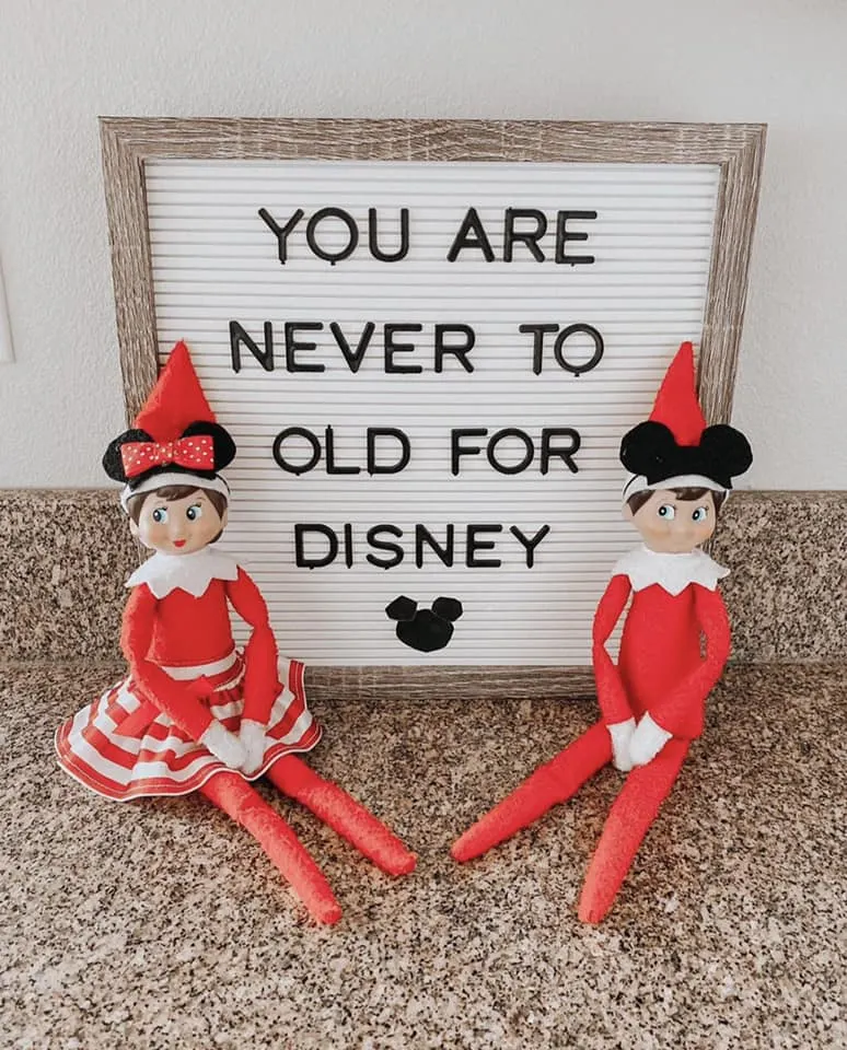 you are never too old for disney letterboard with elves